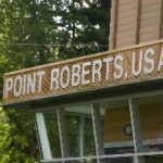 2025年11月17日　アメリカ合衆国(国連加盟国5か国目)ワシントン州（19番目の州）　ポイントロバーツ